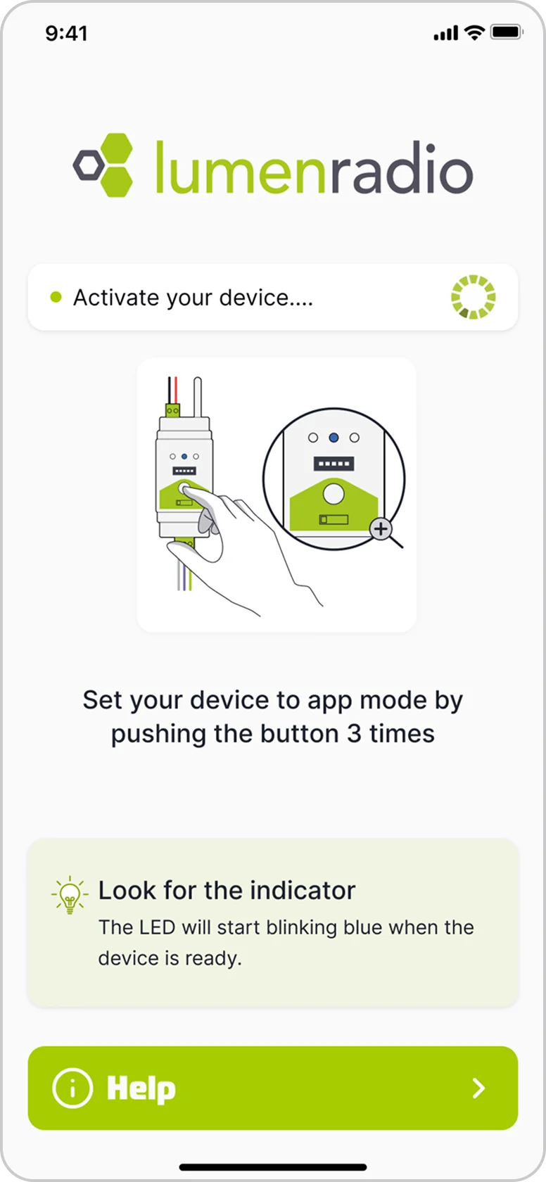 Activate your device by pressing the button 3 times